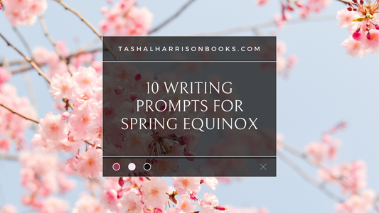 10 Writing Prompts For Spring Equinox